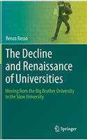 The Decline and Renaissance of Universities