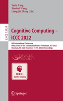 Cognitive Computing - ICCC 2022