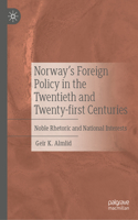 Norway's Foreign Policy in the Twenty-First Century