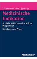 Medizinische Indikation