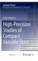 High-Precision Studies of Compact Variable Stars