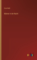 Männer in der Nacht