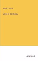 Songs of Old Nassau