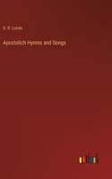 Apostolich Hymns and Songs