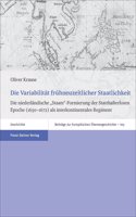 Die Variabilitat Fruhneuzeitlicher Staatlichkeit