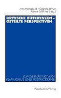 Kritische Differenzen -- Geteilte Perspektiven