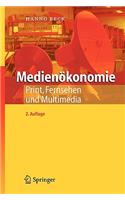 Medien Konomie: Print, Fernsehen Und Multimedia