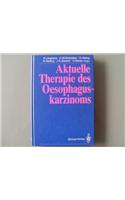 Aktuelle Therapie des Oesophaguskarzinoms