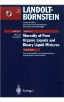 Pure Organometallic and Organononmetallic Liquids, Binary Liquid Mixtures