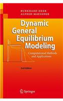 Dynamic General Equilibrium Modeling