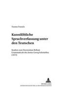 «Kunstloebliche Sprachverfassung unter den Teutschen»