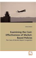 Examining the Cost-Effectiveness of Market-Based Policies