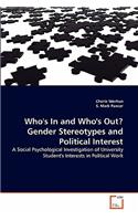Who's In and Who's Out? Gender Stereotypes and Political Interest