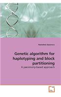 Genetic algorithm for haplotyping and block partitioning