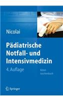 Padiatrische Notfall- Und Intensivmedizin: Kitteltaschenbuch