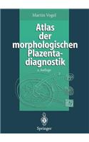 Atlas Der Morphologischen Plazentadiagnostik