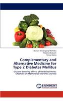 Complementary and Alternative Medicine for Type 2 Diabetes Mellitus
