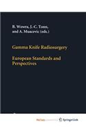 Gamma Knife Radiosurgery