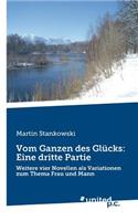Vom Ganzen des Glücks