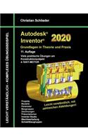 Autodesk Inventor 2020 - Grundlagen in Theorie und Praxis