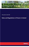 Rules and Regulations in Prisons in Ireland