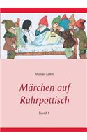 Märchen auf Ruhrpottisch
