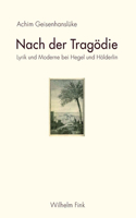 Nach Der Tragödie