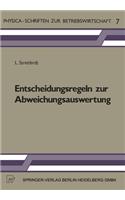 Entscheidungsregeln zur Abweichungsauswertung