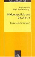 Bildungspolitik Und Geschlecht: Ein Europaischer Vergleich