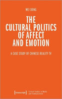 The Cultural Politics of Affect and Emotion