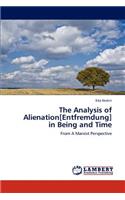 Analysis of Alienation[entfremdung] in Being and Time