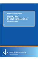 Security and Conflict Transformation