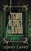 Tiempo Después del Olvido