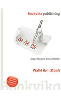 Walid Ibn Utbah