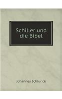 Schiller und die Bibel