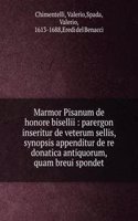 MARMOR PISANUM DE HONORE BISELLII PARER