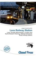 Lees Railway Station: (English)