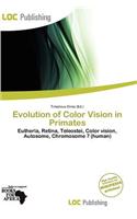 Evolution of Color Vision in Primates