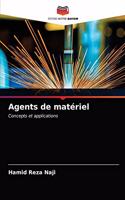 Agents de matériel