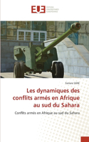 Les dynamiques des conflits armés en Afrique au sud du Sahara
