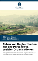 Abbau von Ungleichheiten aus der Perspektive sozialer Organisationen