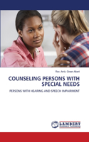 Counseling Persons with Special Needs