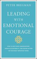 Leading With Emotional Courage