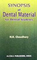 Synopsis of Dental Material for Dental Students