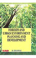 Forests And Urban Environment Planning And Development