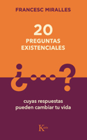 20 Preguntas Existenciales: Cuyas Respuestas Pueden Cambiar Tu Vida