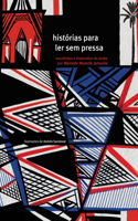 Historias para ler sem pressa