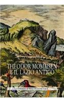 Theodor Mommsen E Il Lazio Antico