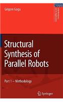 Structural Synthesis of Parallel Robots: Part 1: Methodology