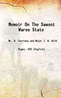 Memoir on the Sawunt Waree State